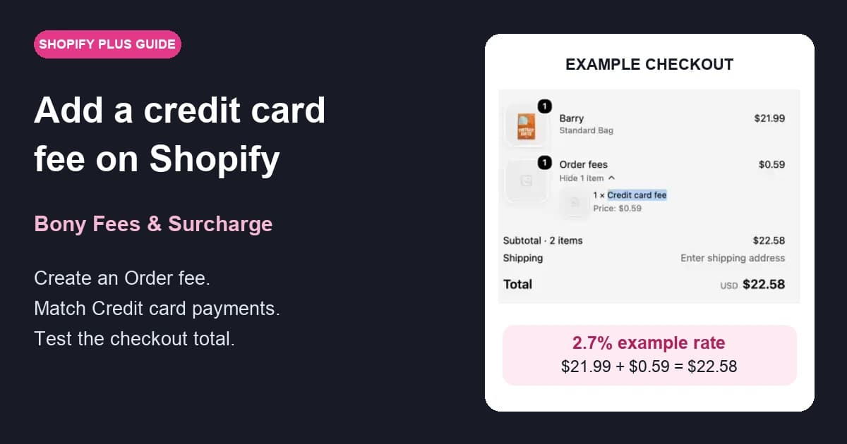 How to Add a Credit Card Fee on Shopify with Bony
