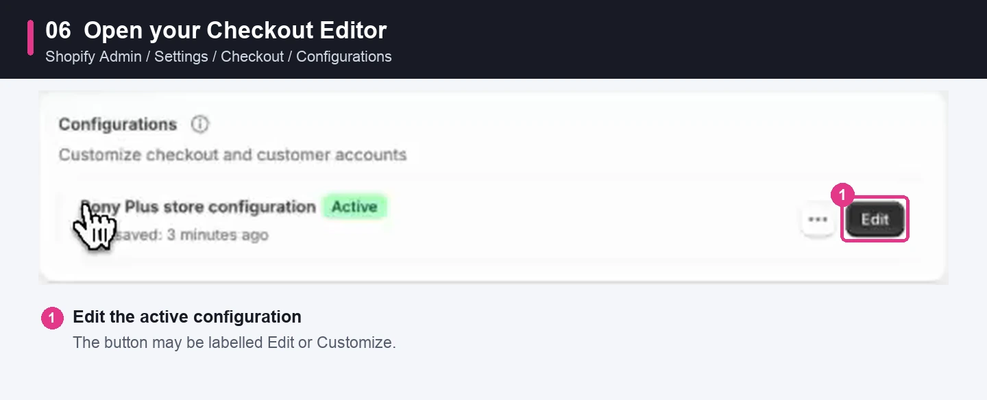 Open the active checkout configuration using the Edit button.